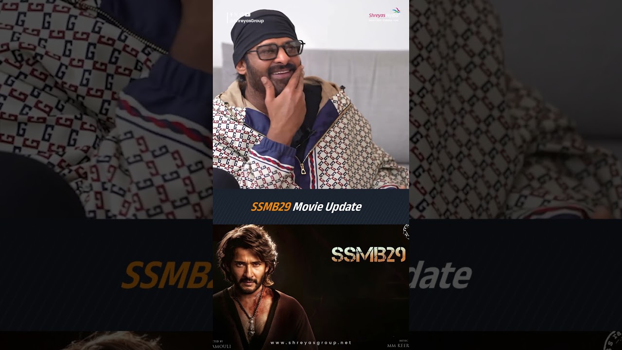 SSMB29 Movie Update | S S Rajamouli | Shreyas Media