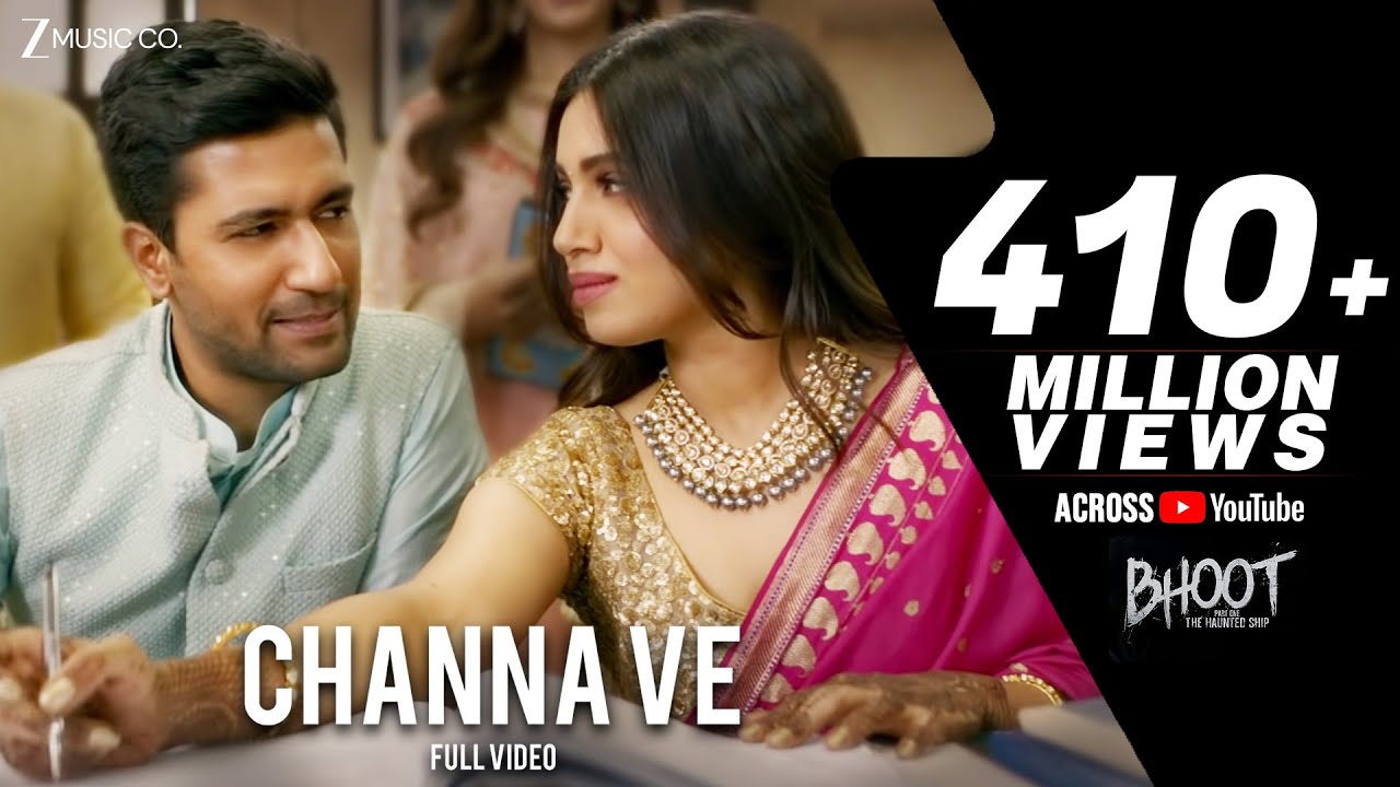 Channa Ve Full Video | Bhoot - Part One: The Haunted Ship 🎥 | Vicky K, Bhumi P & More