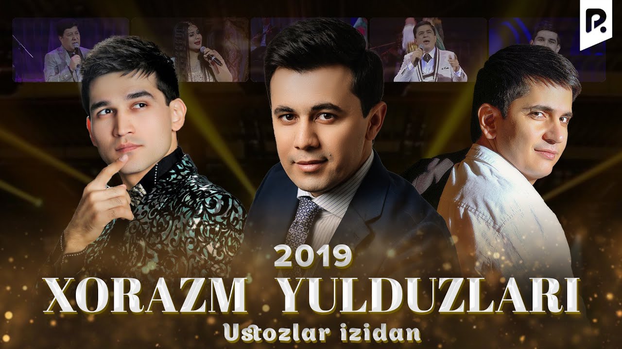 Xorazm Yulduzlari - Ustozlarni Ulug'lab Konsert Dasturi 2019 🎶