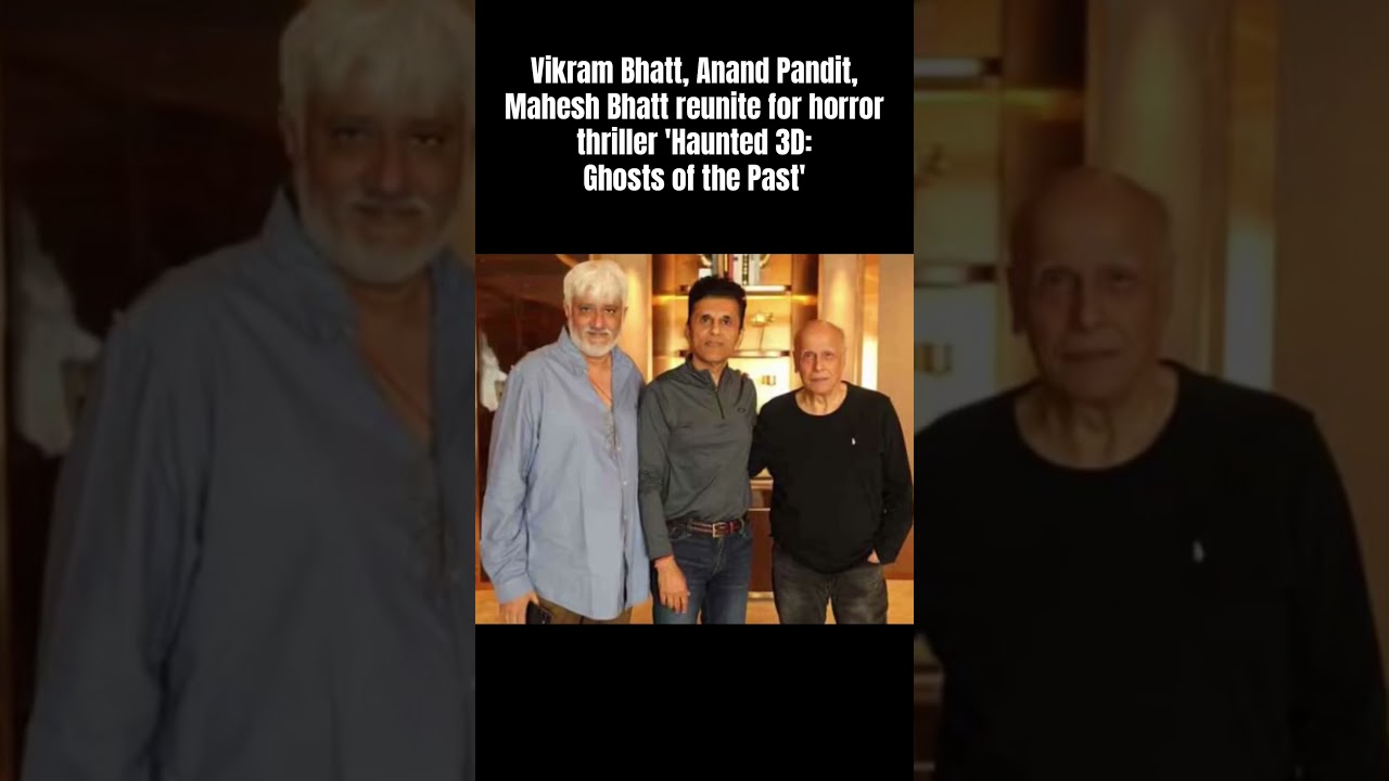 Vikram Bhatt & Pandit Reunite for 'Haunted 3D' 👻