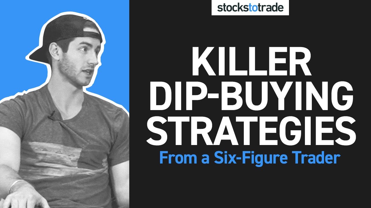 Top Dip-Buy Strategies from a 6-Figure Trader