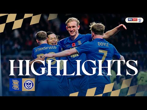HIGHLIGHTS | Birmingham City 4-0 Portsmouth | Paik, Tomoki, Klarer & Anderson land HUGE win 🔥