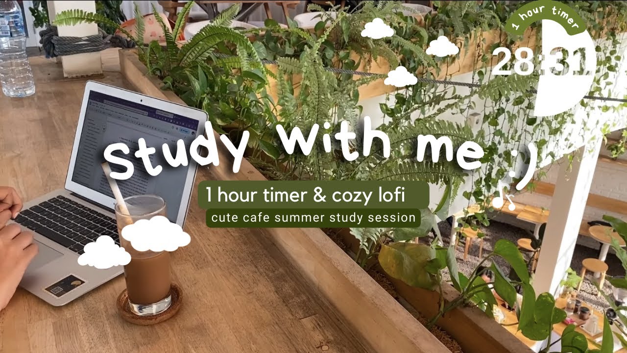 Cozy 1-Hour Study Session ☕️ | Lofi Music & Café Vibes for Focus & Motivation