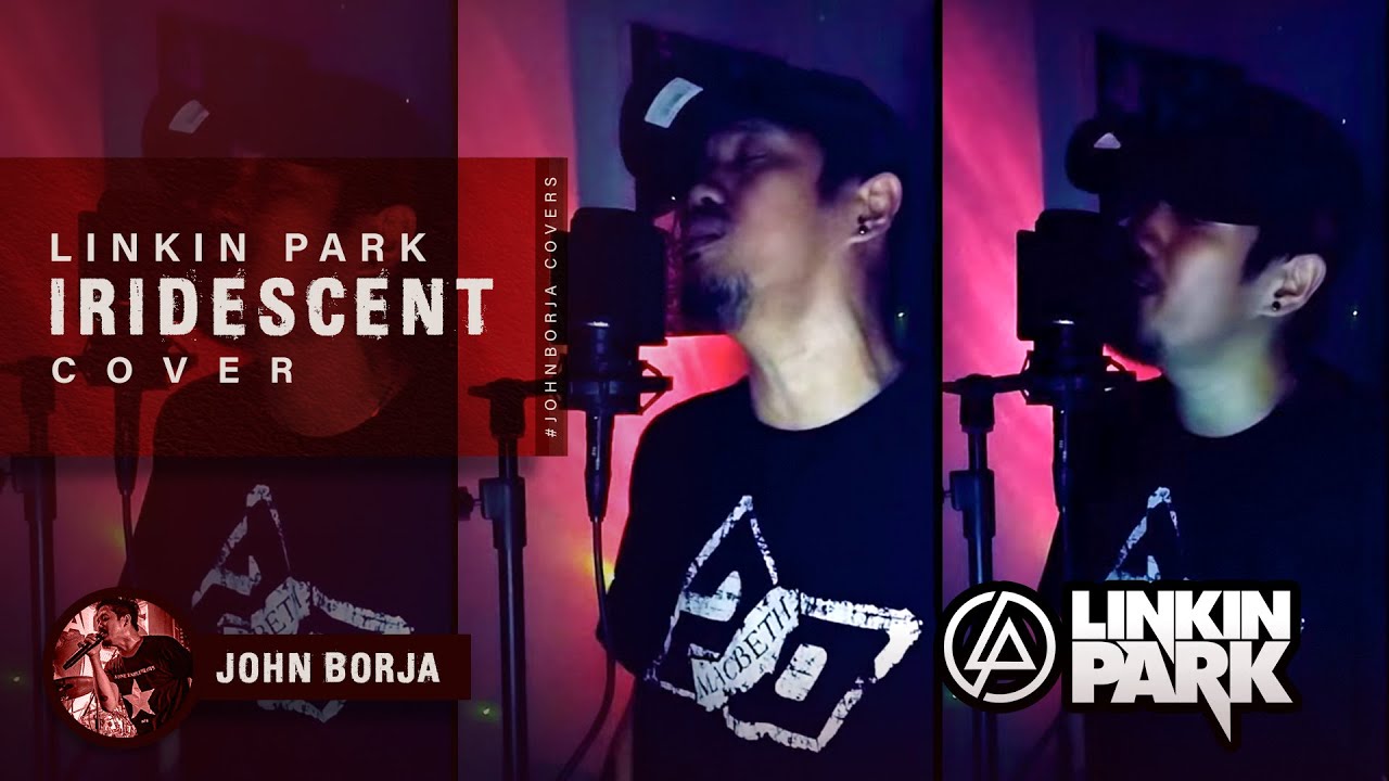 John Borja - Iridescent Cover (Linkin Park) 🎶