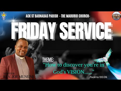 FRIDAY SERVICE | Ack St Barnabas Parish, Marurui. | 31st OCTOBER 2025.
