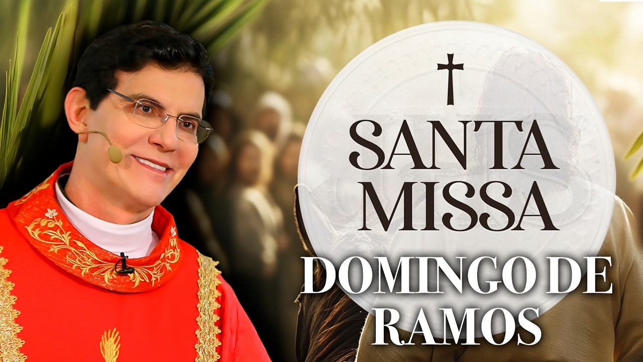 DOMINGO DE RAMOS | 29/03/2026 | @PadreManzottiOficial
