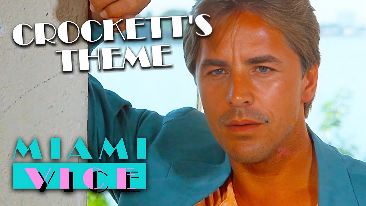 Crockett's Theme | Miami Vice πΆ