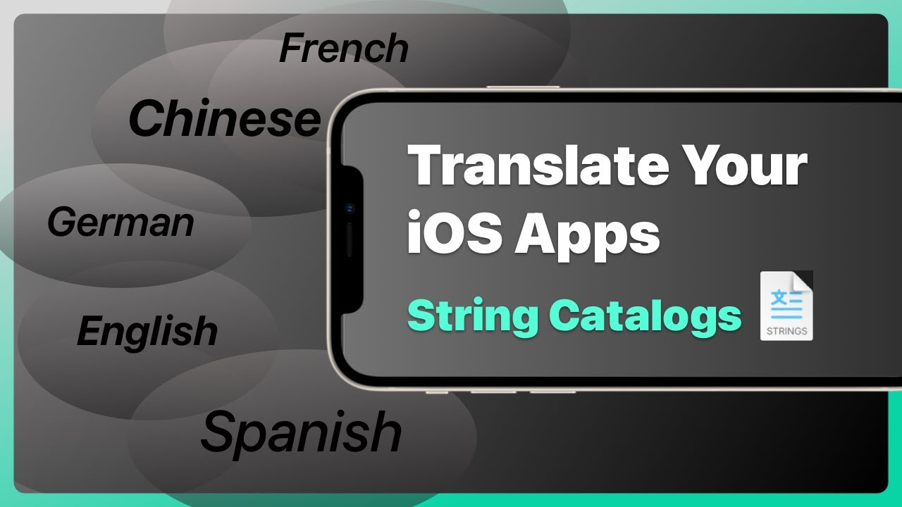 Localize iOS Apps with String Catalogs in Xcode 15