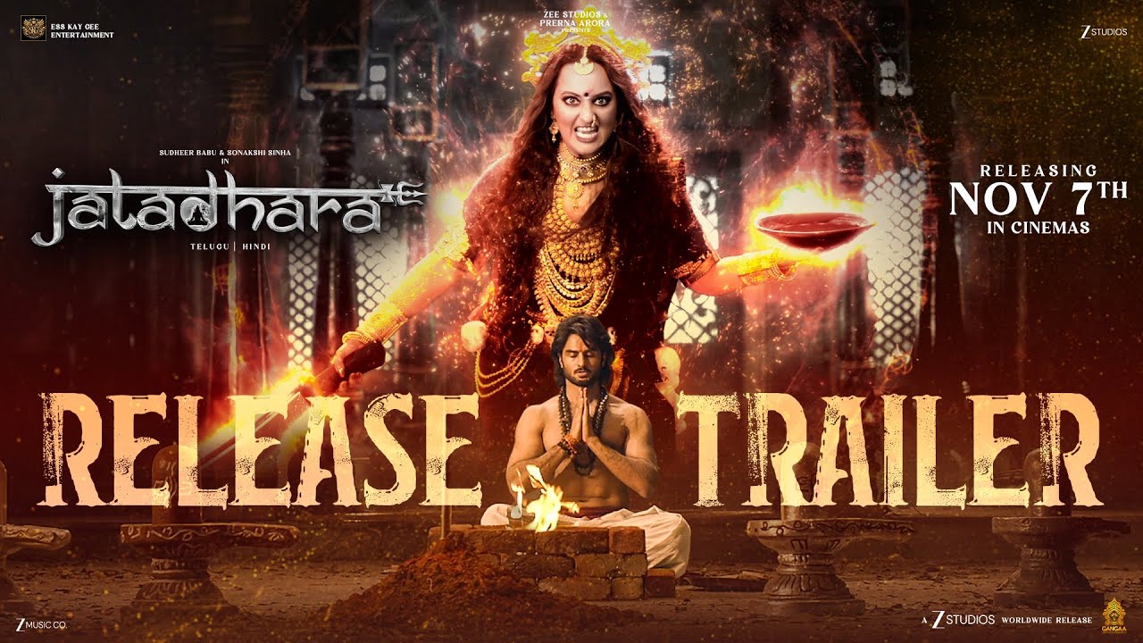 JATADHARA Release Trailer (Hindi) | In Cinemas November 7th | Sudheer Babu & Sonakshi Sinha