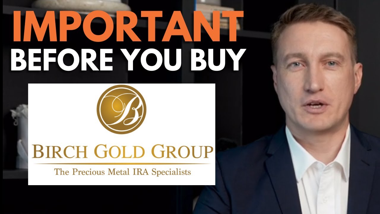 Birch Gold Group Gold IRA Review: 7 Crucial Things You Need To Know