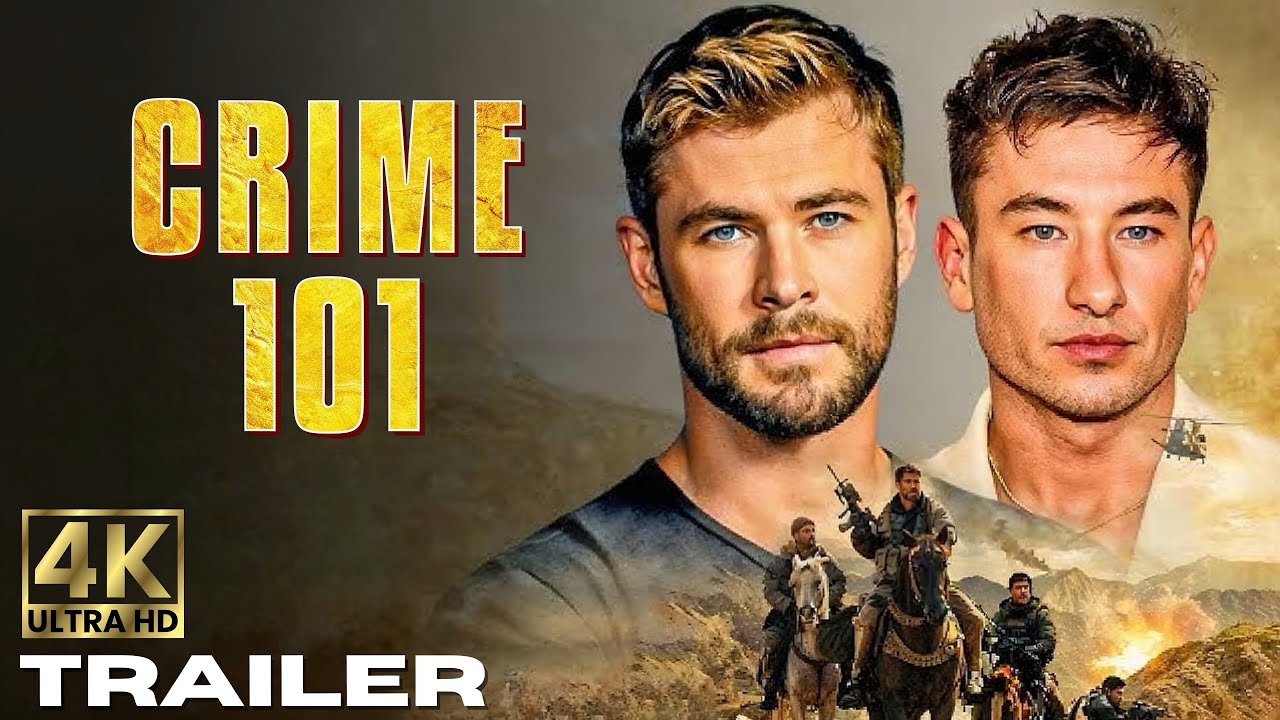 Crime 101 (2025) Official Trailer: Chris Hemsworth & Monica Barbaro in a Thrilling Heist 🎬