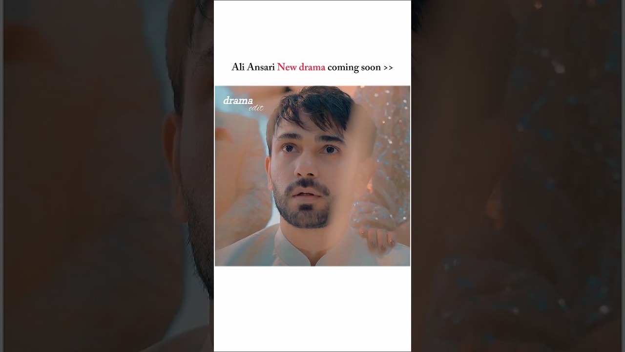 Ali Ansari's New Drama Coming Soon π¬