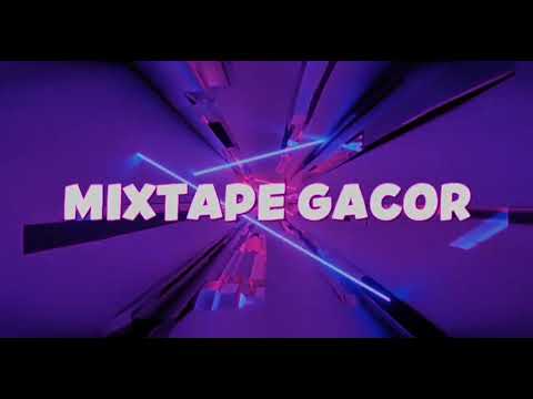 MIXTAPE GACOR!! - FULL BONGKAR - BYFahrilMokodongan Newrmx!!