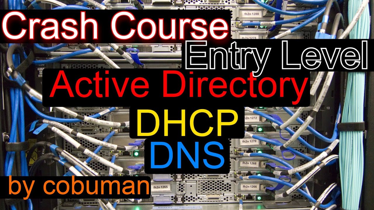 Active Directory, DHCP & DNS Crash Course for Beginners