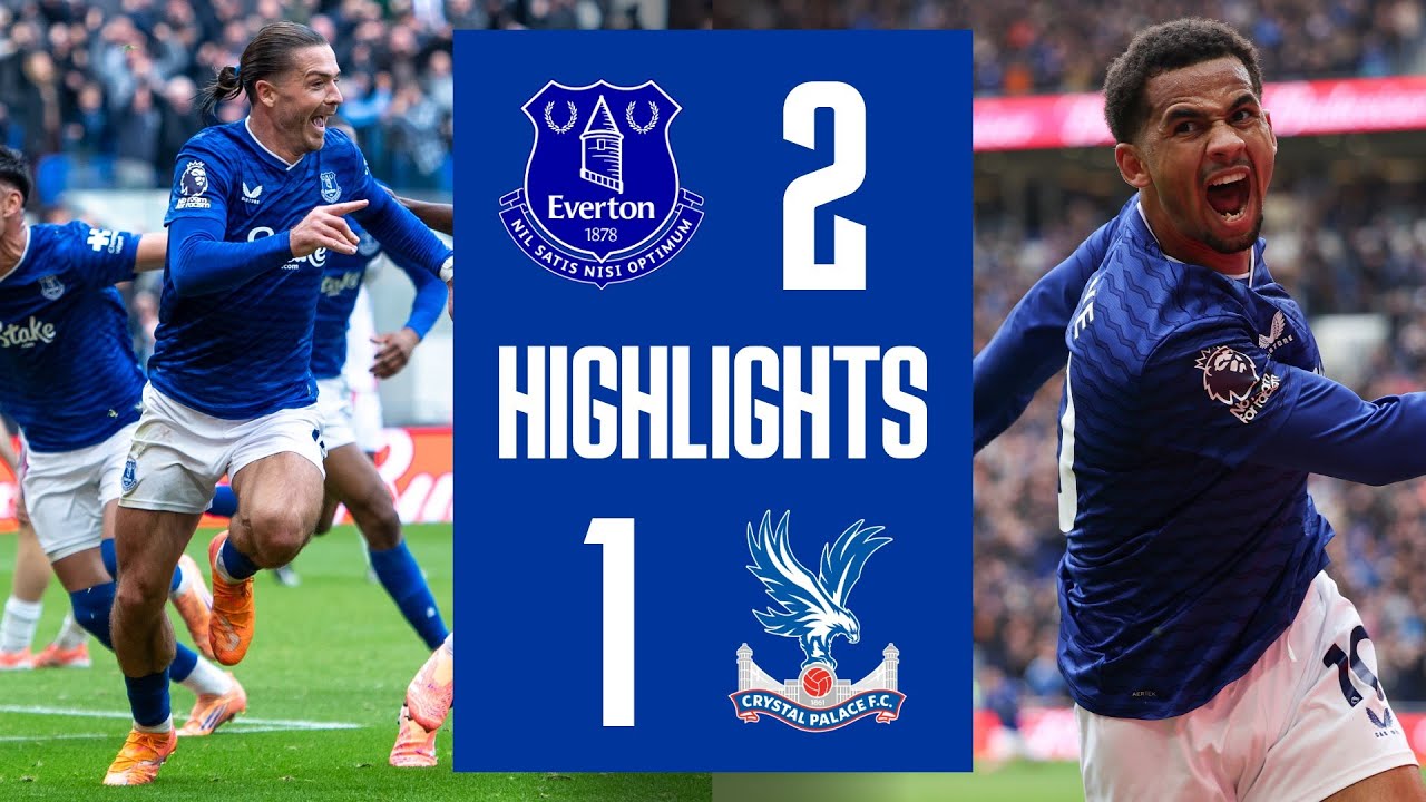 Everton 2-1 Crystal Palace: Dramatic Comeback ⚽