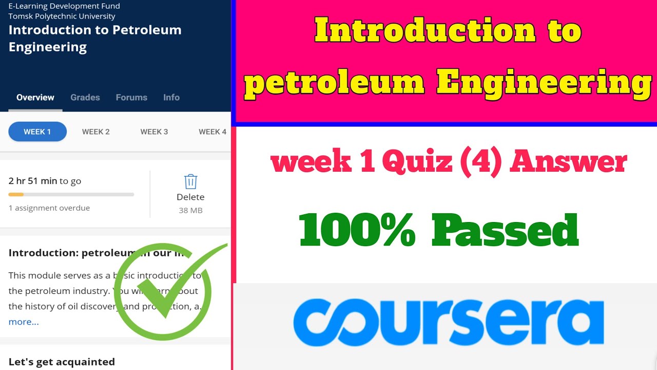 Introduction to Petroleum Engineering Week 1 Quiz (4) - Coursera Answers