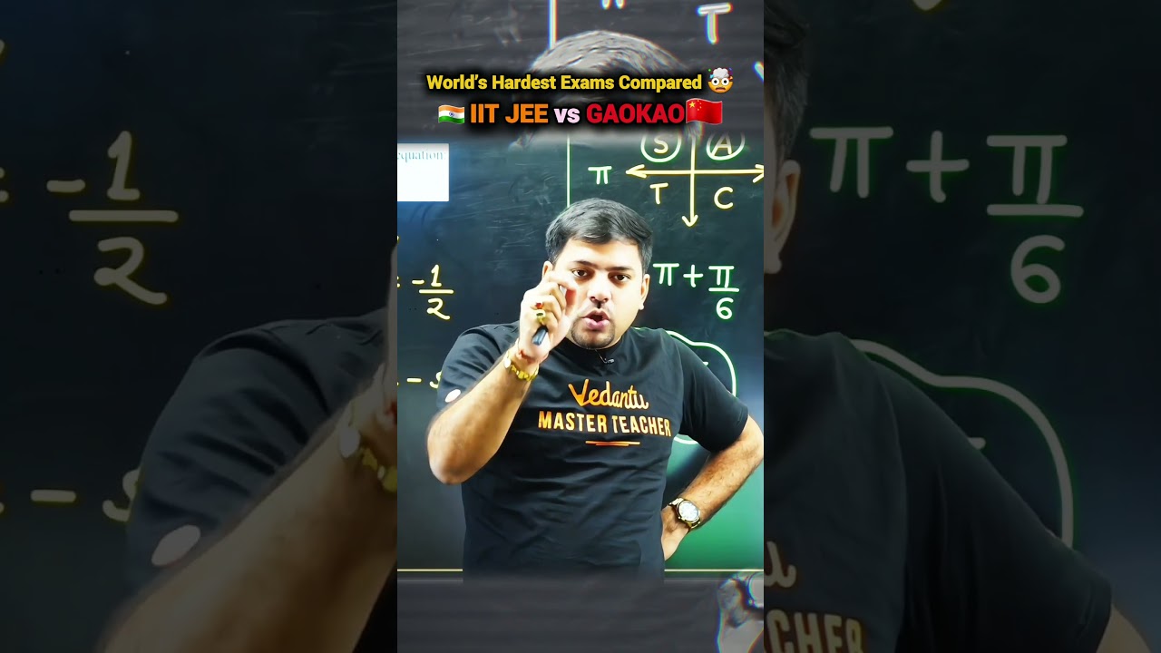 IIT JEE vs Gaokao: Which Is Tougher? 🤯