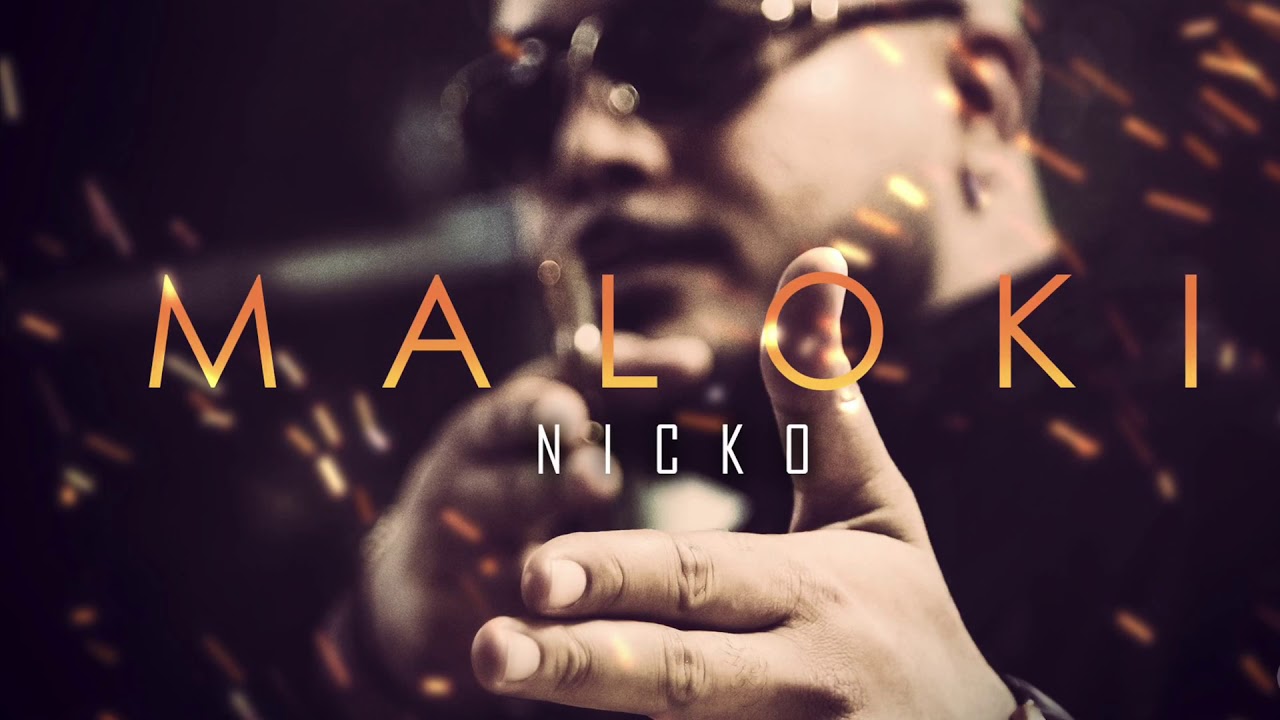 Nicko - MALOKI Now Streaming 🎶