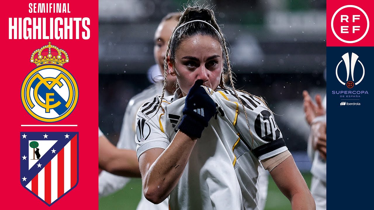 Resumen #SupercopaIberdrola | Semifinal | Real Madrid CF 3-1 Atlético de Madrid