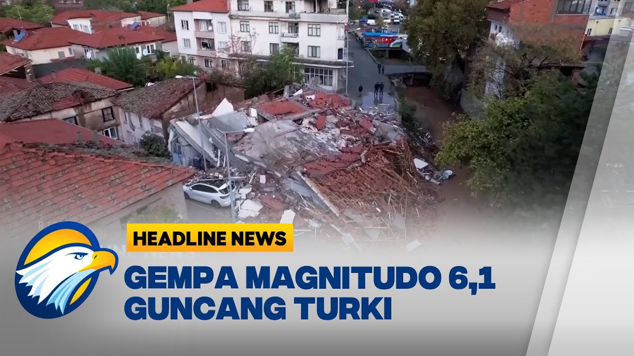 Gempa Magnitudo 6.1 Guncang Barat Turki, Bangunan Hancur Tanpa Korban Jiwa
