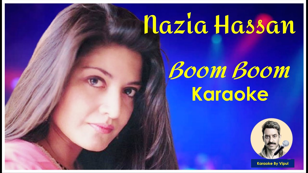 Nazia Hassan - Boom Boom Karaoke with Lyrics ๐ค