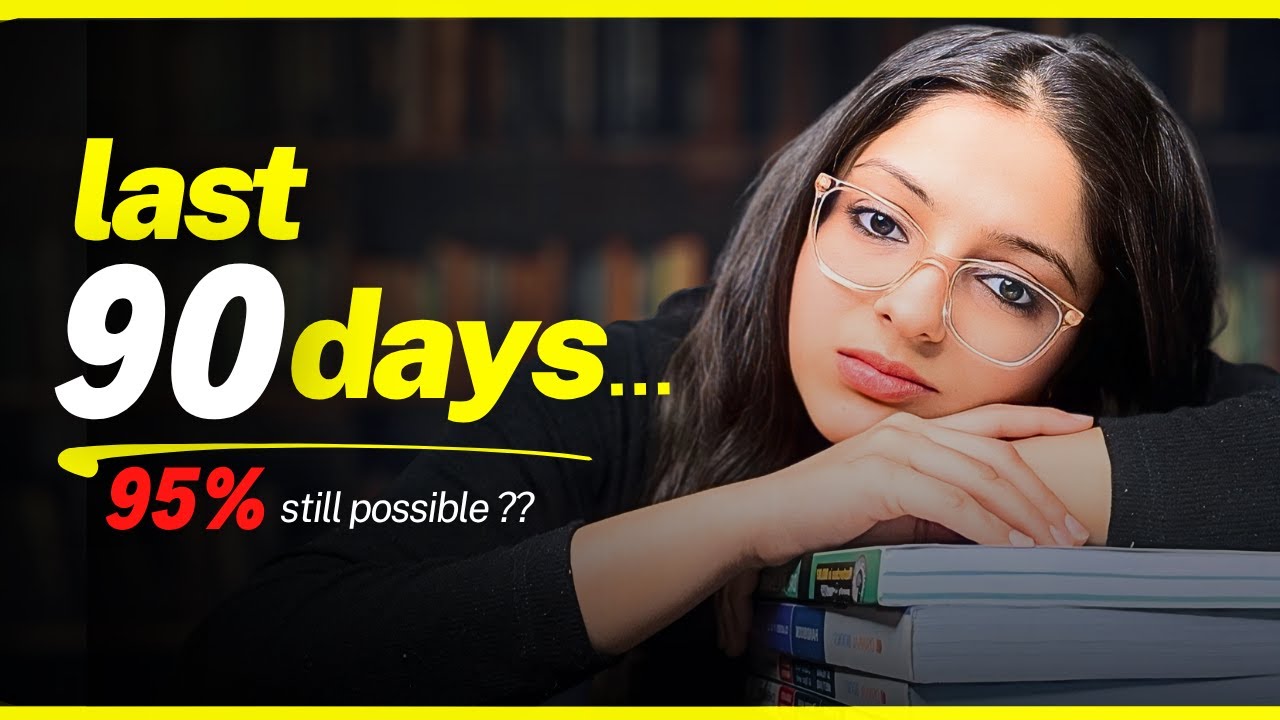 Achieve 95% in Class 12 Board Exams in Just 3 Months! 📚 Proven Strategies for 2026