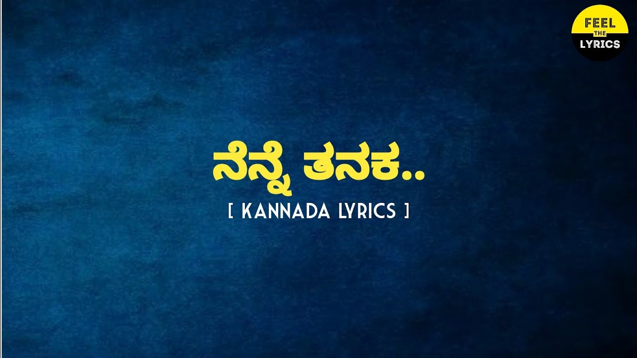 Nenne Tanaka Song Lyrics in Kannada 🎶