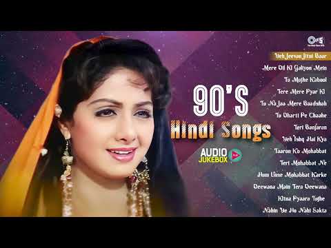 90's Hindi Songs | 90's Old Bollywood Songs | 90's Evergreen Songs | 90's Hindi Songs | 90's Hits