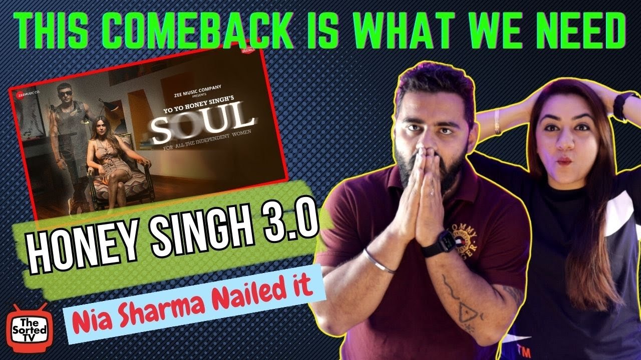 Soul by @YoYoHoneySingh & Nia Sharma | Delhi Couple Review