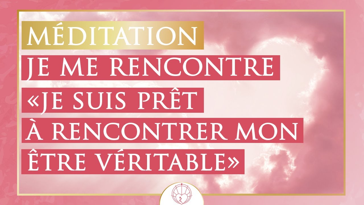 Méditation pour se connaître et s'accepter 💗