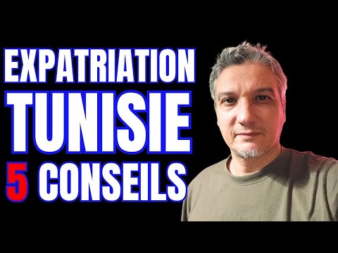 S'expatrier en tunisie ne fais pas ces 5 erreurs