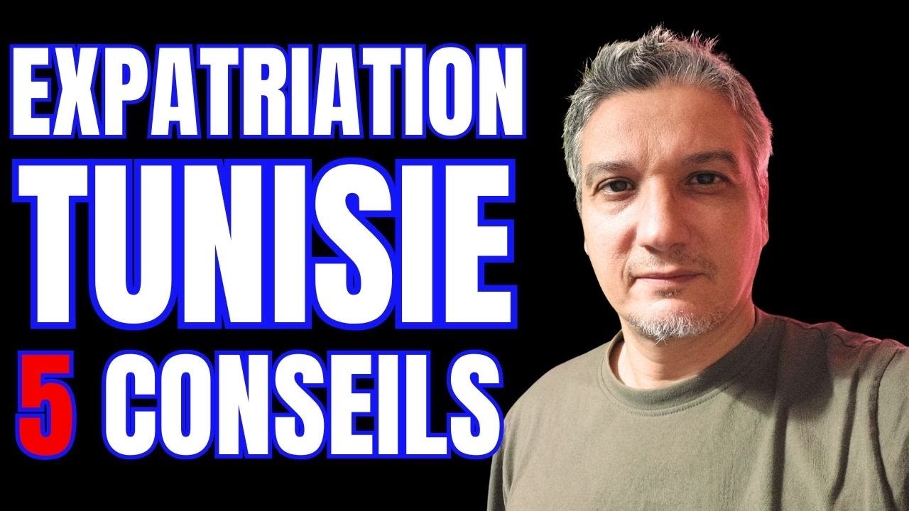 5 Erreurs à Éviter Lors de Votre Expatriation en Tunisie 🇹🇳