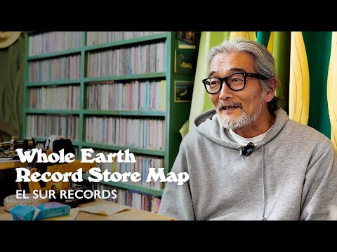【レコードマップ/渋谷】 EL SUR RECORDS in Shibuya,Tokyo【Whole Earth Record Store Map】