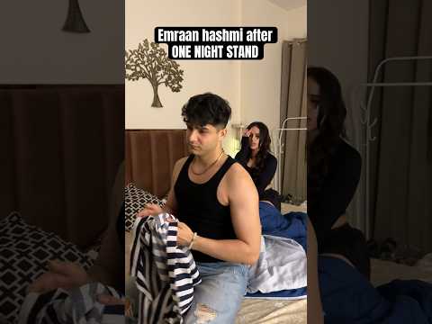 Other actors vs emraan hashmi after one night stand ft. @Namastejiofficial #comedyshorts