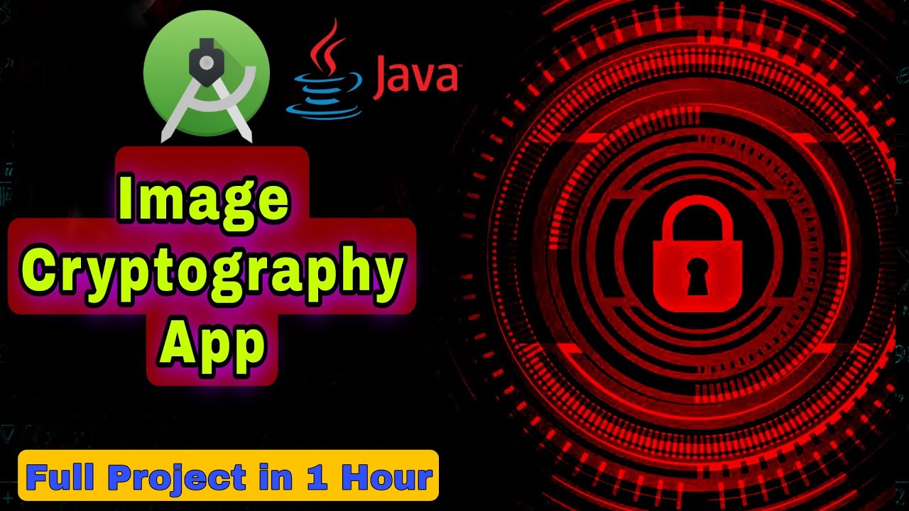 Secure Your Photos: Android Image Encryption & Decryption App in Java πΈ