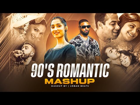 90s Vibe Love Mashup 2025 | 90s Hits Love Song | 90s Romantic Love Mashup | Urban Beats