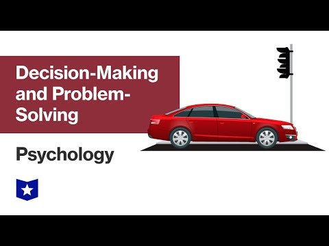 Decision-Making and Problem-Solving | Psychology