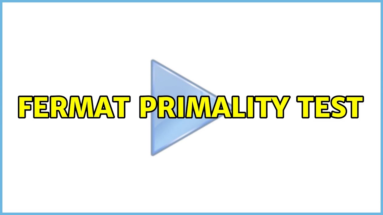 Fermat Primality Test Explained: 2 Simple Solutions! 🔍