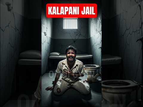 Tortures Inside Kala Pani – Cellular Jail of Andaman Story ||