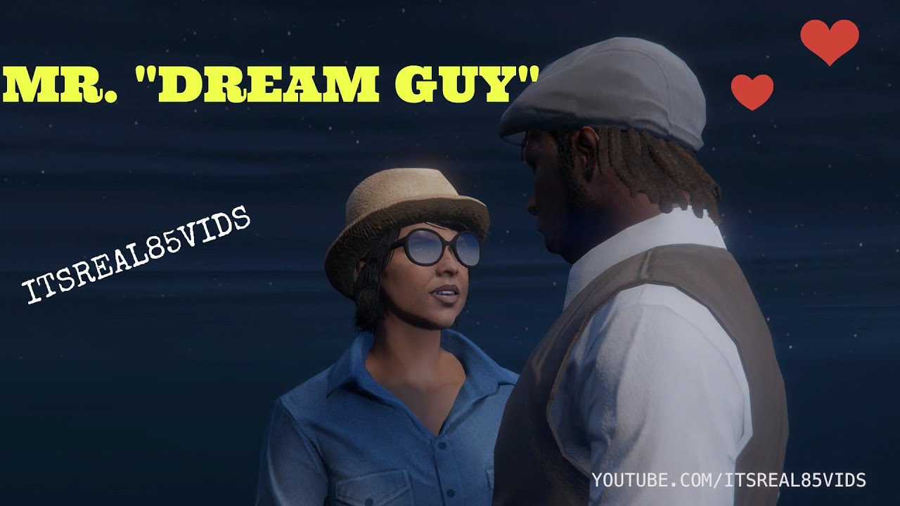 GTA 5 SKIT: MR. "DREAM GUY"