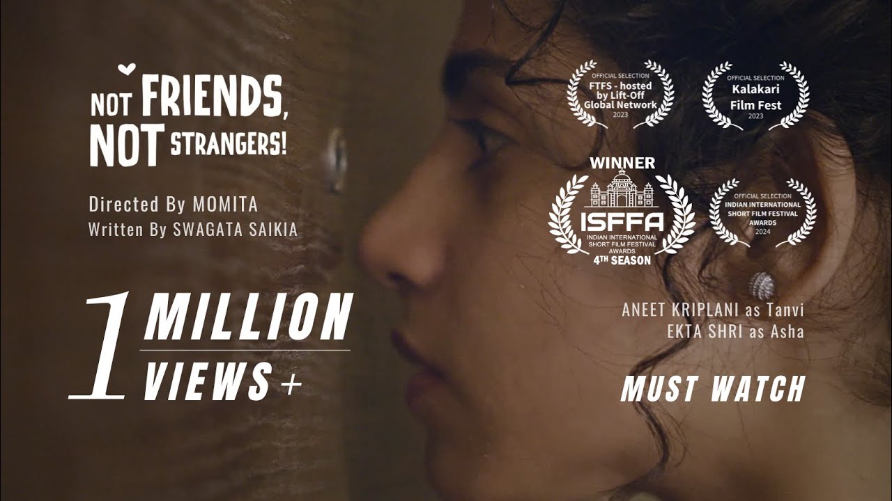 Not Friends Not Strangers | Award-Winning Short 🎬