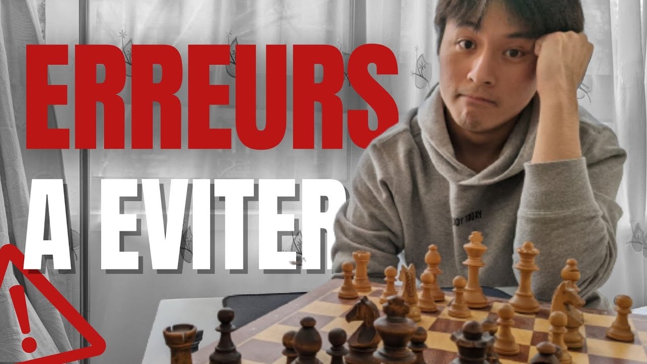 Les 4 Erreurs Fréquentes des Débutants aux Échecs 🚀