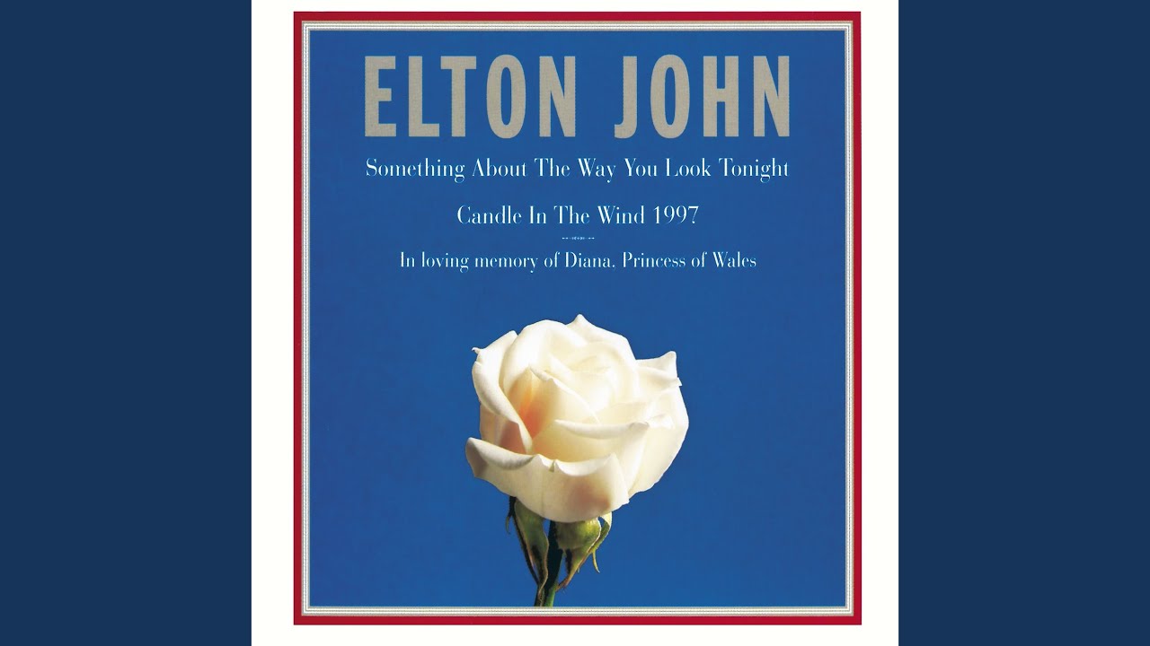 Candle In The Wind 1997 by Elton John