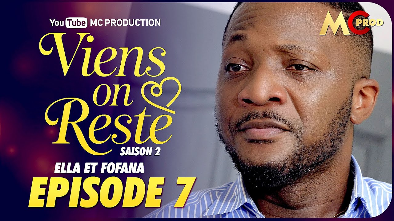 Viens on Reste Couple 3: Saison 2, Épisode 7 🎬