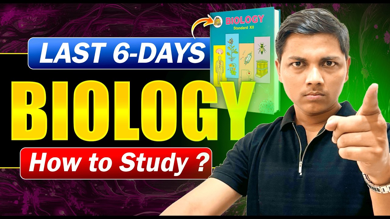Biology Last 6 Days Master Plan 🔥 for 70/70 Score