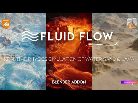 Fluid Flow - Realtime Physics Simulation of Water, Sand & Lava | Blender Addon