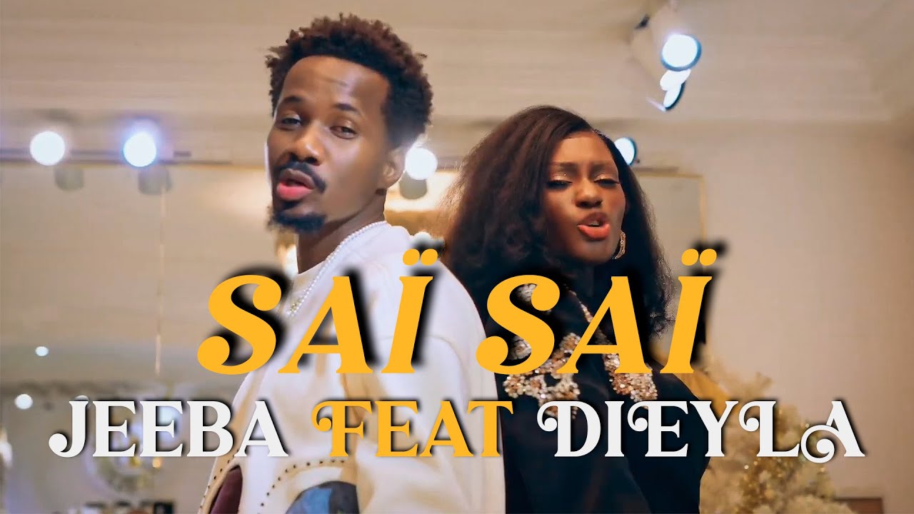 Jeeba - Saï Saï Feat Dieyla Lyrics 🎶