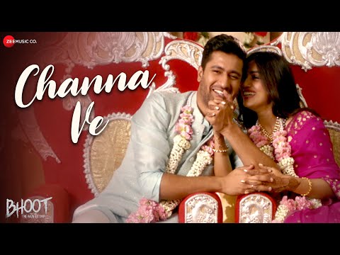Channa Ve | Vicky Kaushal & Bhumi Pednekar | Akhil Sachdeva & Mansheel | Bhoot Part One | Lyrical