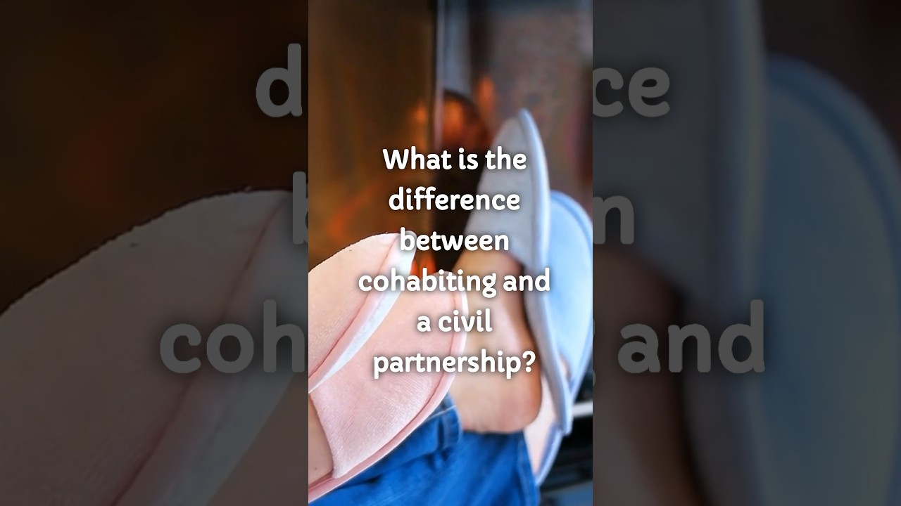 Cohabiting vs. Civil Partnership: Key Differences You Need to Know π