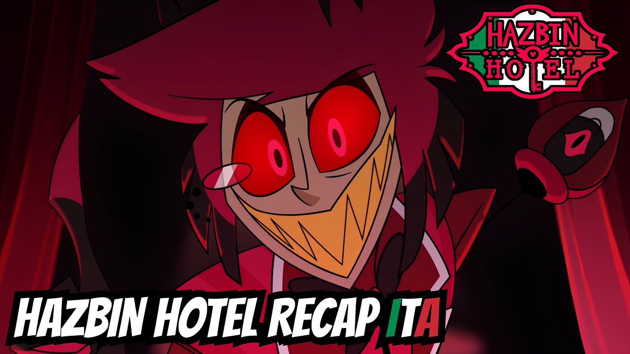 Hazbin Hotel Stagione 1 Recap con Canzone di Alastor 🎶 | Versione Italiana